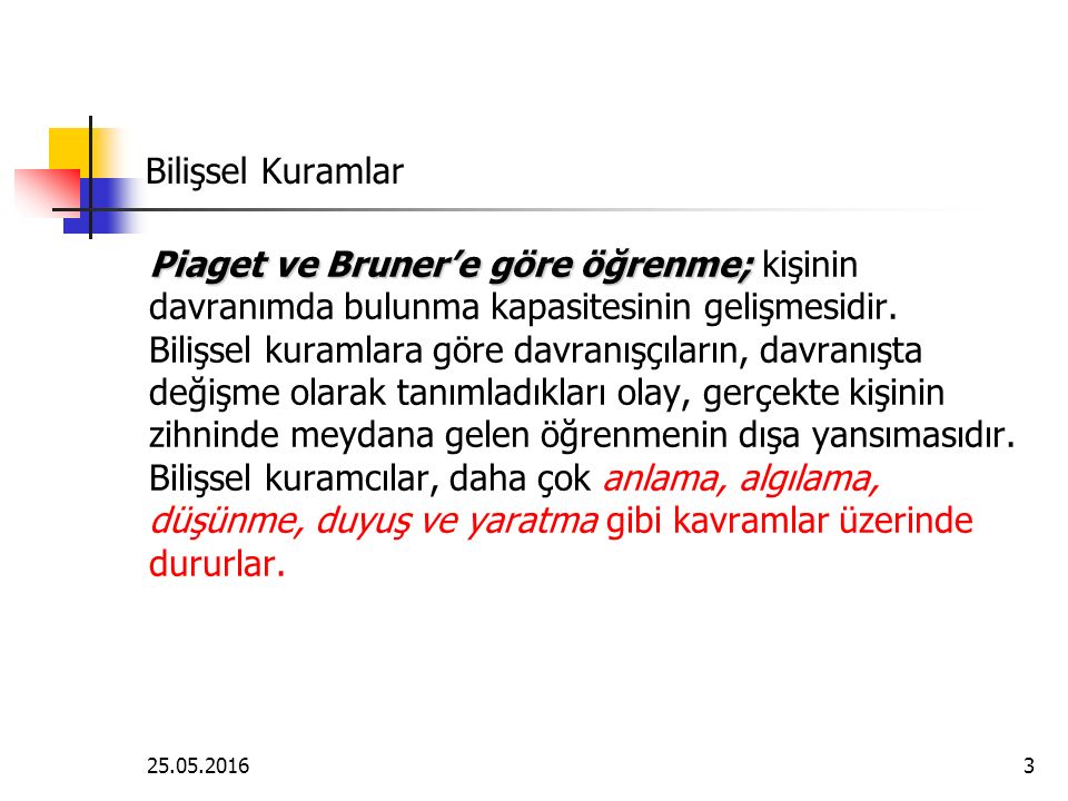 renme Kuramlar Piaget Bruner Gagne Ausubel oklu zeka ppt